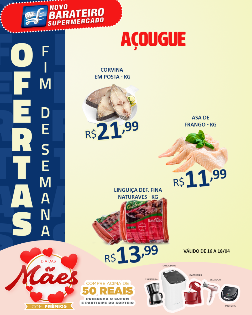 Confira as ofertas do fim de semana do Supermercado Novo Barateiro 