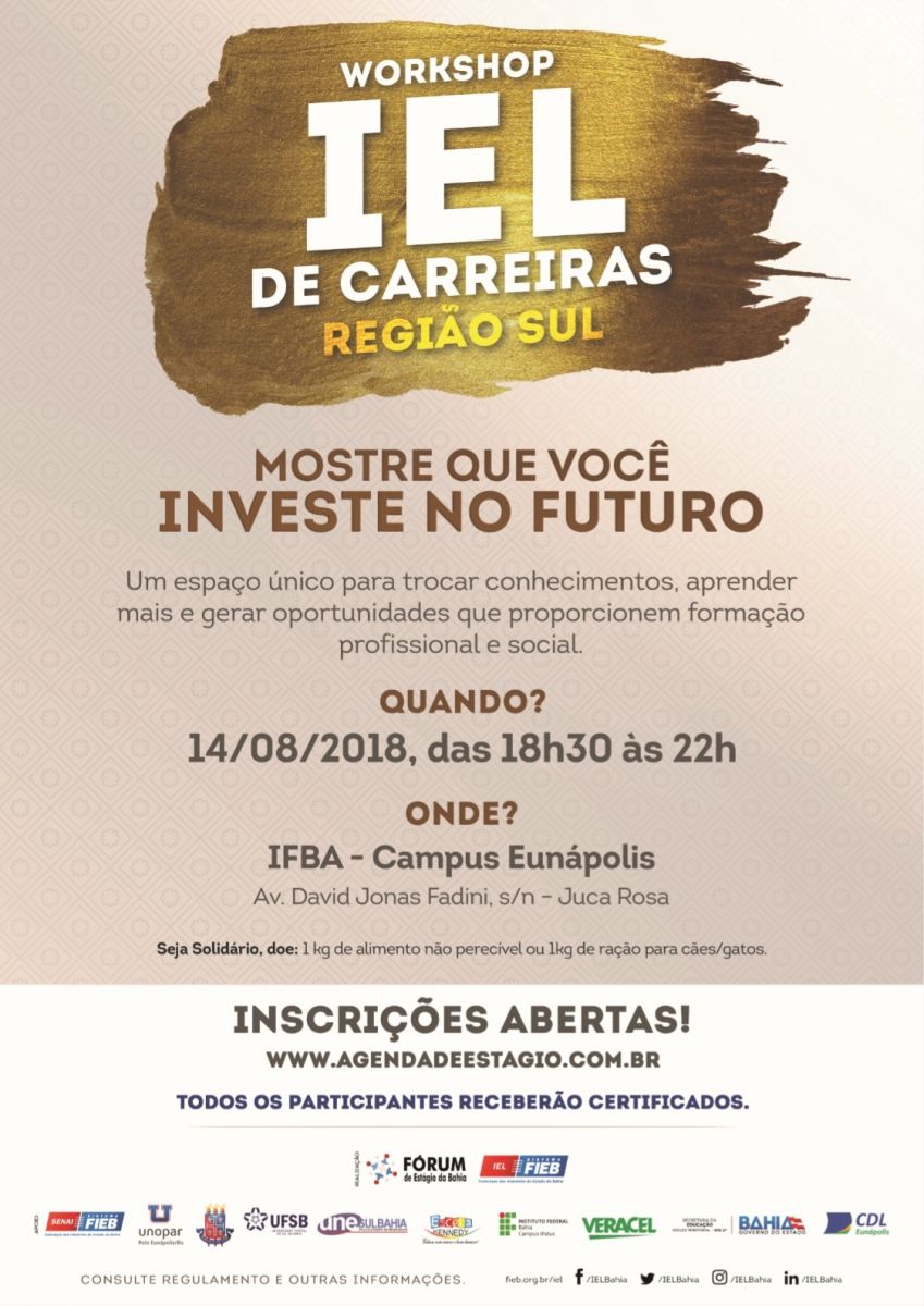 Workshop IEL de Carreiras em Eunpolis est com inscries abertas