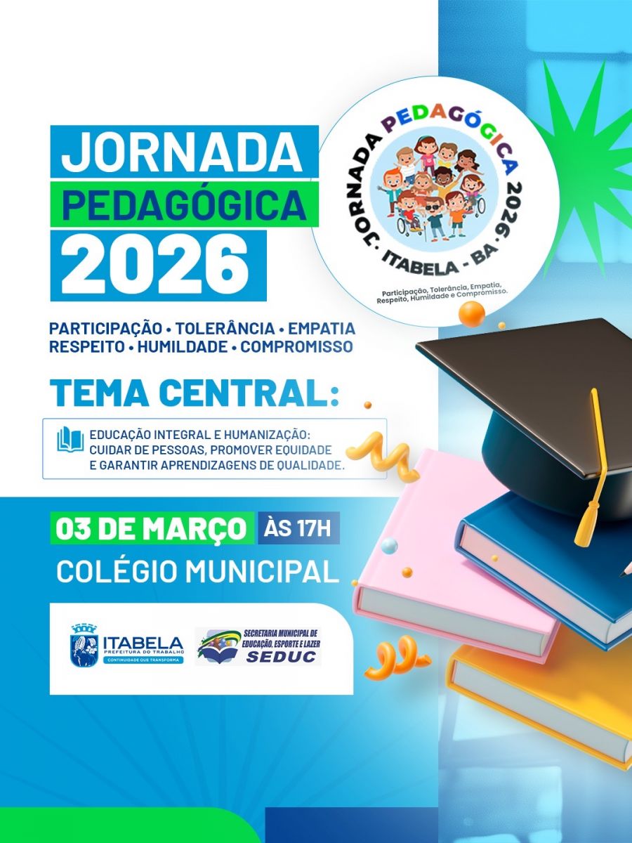Itabela: Prefeitura promove Jornada Pedagógica 2026 no dia 03 de março e reforça compromisso com a educação Itabela: Prefeitura promove Jornada Pedagógica 2026 no dia 03 de março e reforça compromisso com a educação