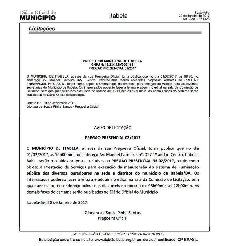 Edital foi publicado no dirio oficial do municpio na ltima sexta-feira (20). 